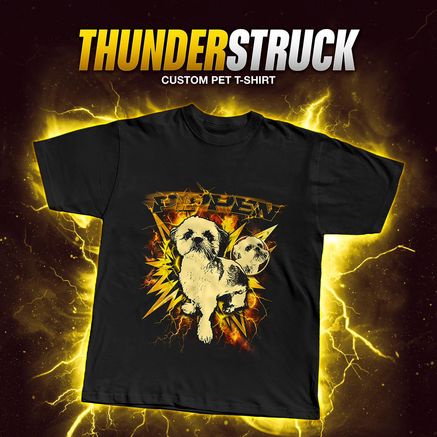 THUNDERSTRUCK - Custom Pet T-Shirt